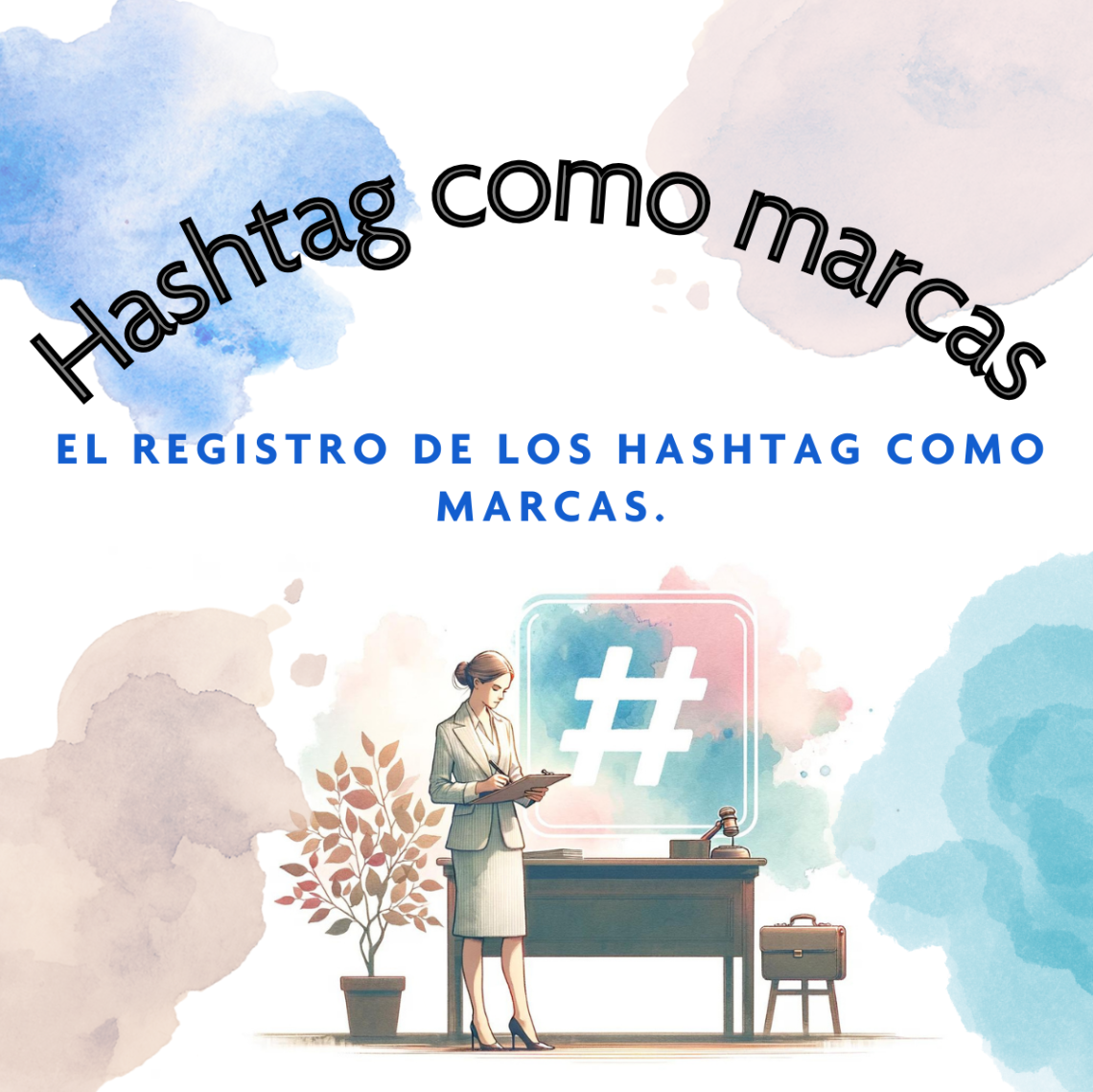 ¿Se puede registrar un hashtag como marca?