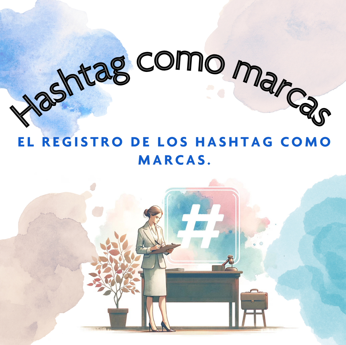 ¿Se puede registrar un hashtag como marca?