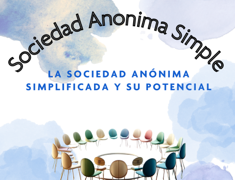 La sociedad anónima simplificada y su potencial para startups (SAS)