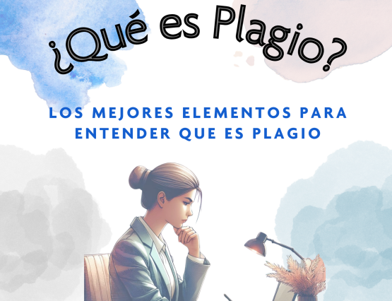 Los mejores elementos entender que es plagio y como evitarlo