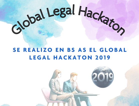 Se realizó el Global Legal Hackaton Buenos Aires 2019