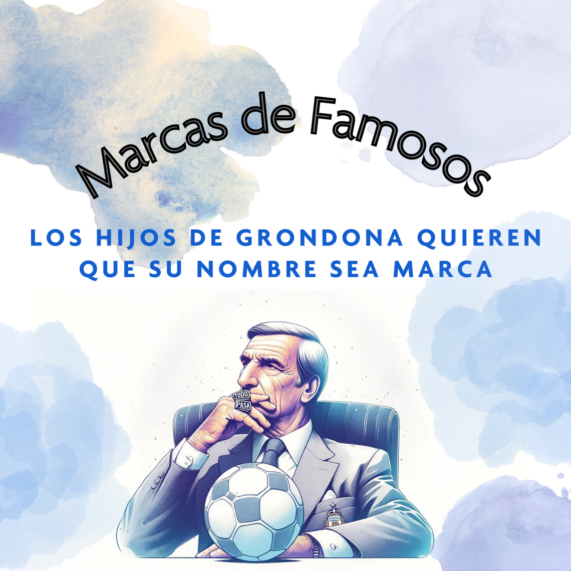 Los hijos de Grondona quieren que "Julio Grondona" sea una marca registrada