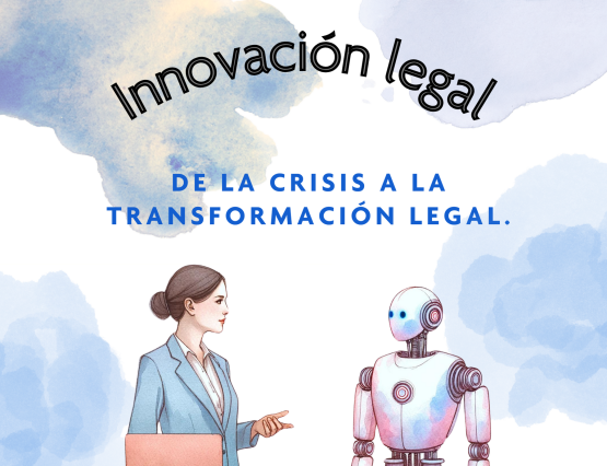 De la crisis a la transformación legal