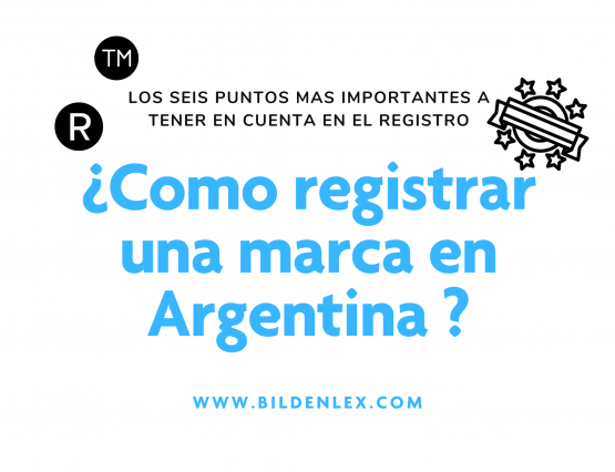 ¿Como registrar una marca en Argentina y su contenido?
