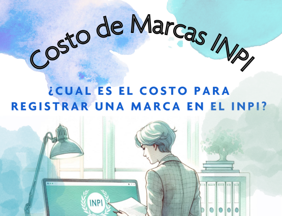 ¿Cuál es el costo para registrar una marca en el INPI?