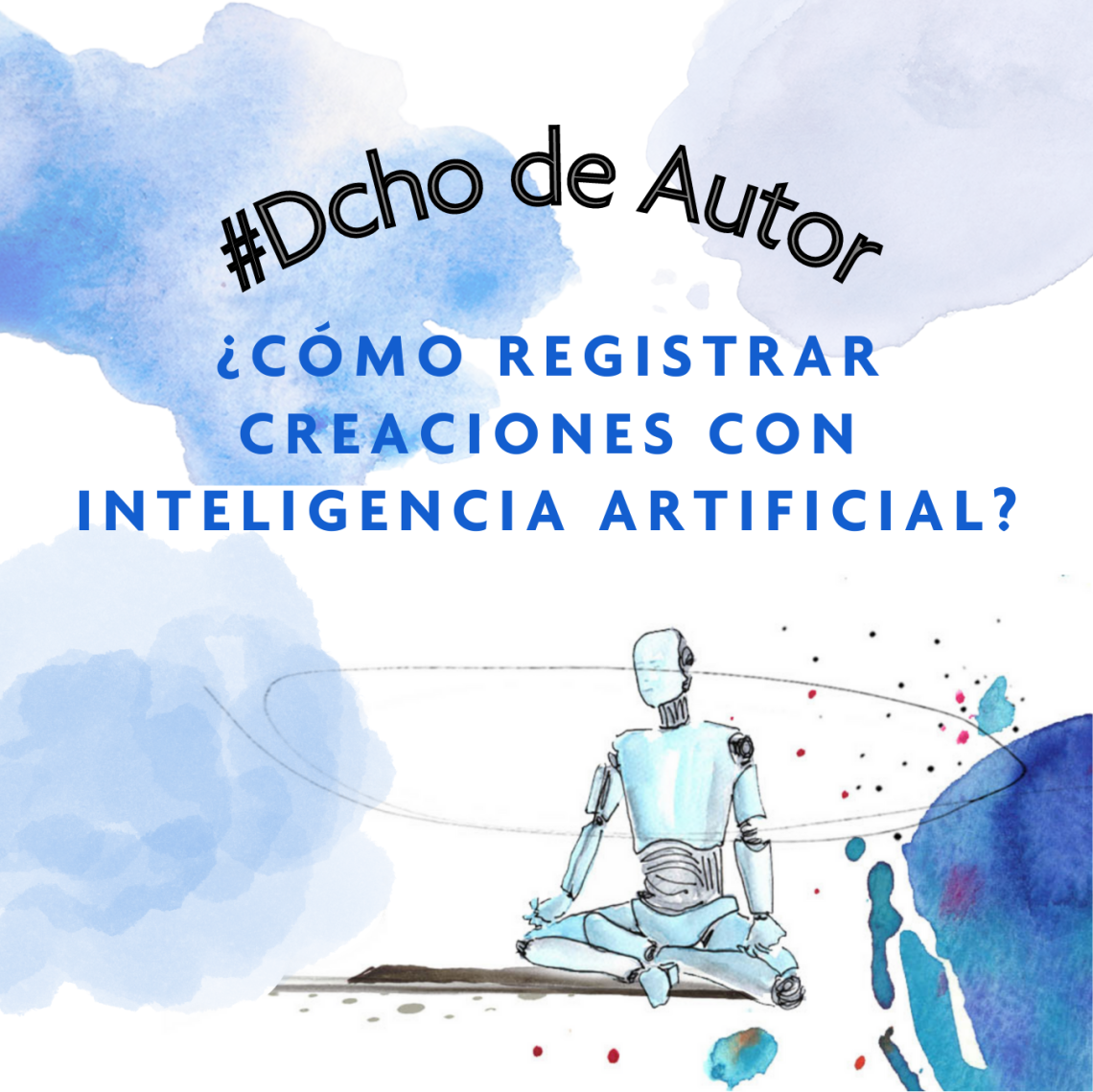 ¿Cómo registrar creaciones con inteligencia artificial?