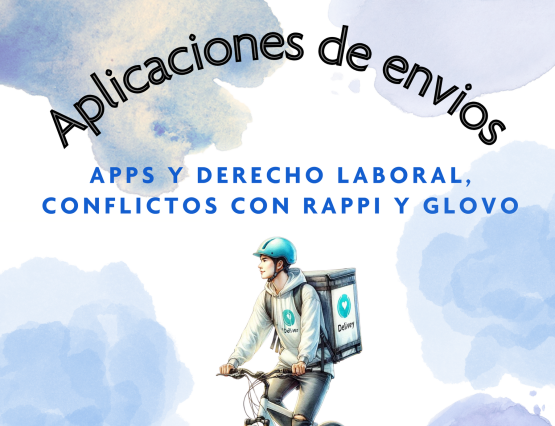 ¿Que pasa con las Apps y el Derecho Laboral?