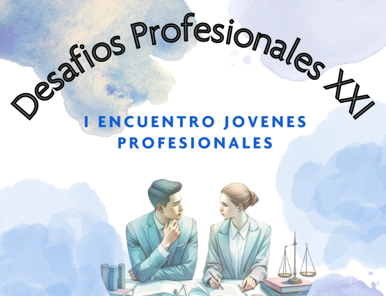 Primer encuentro de jovenes profesionales de la abogacia