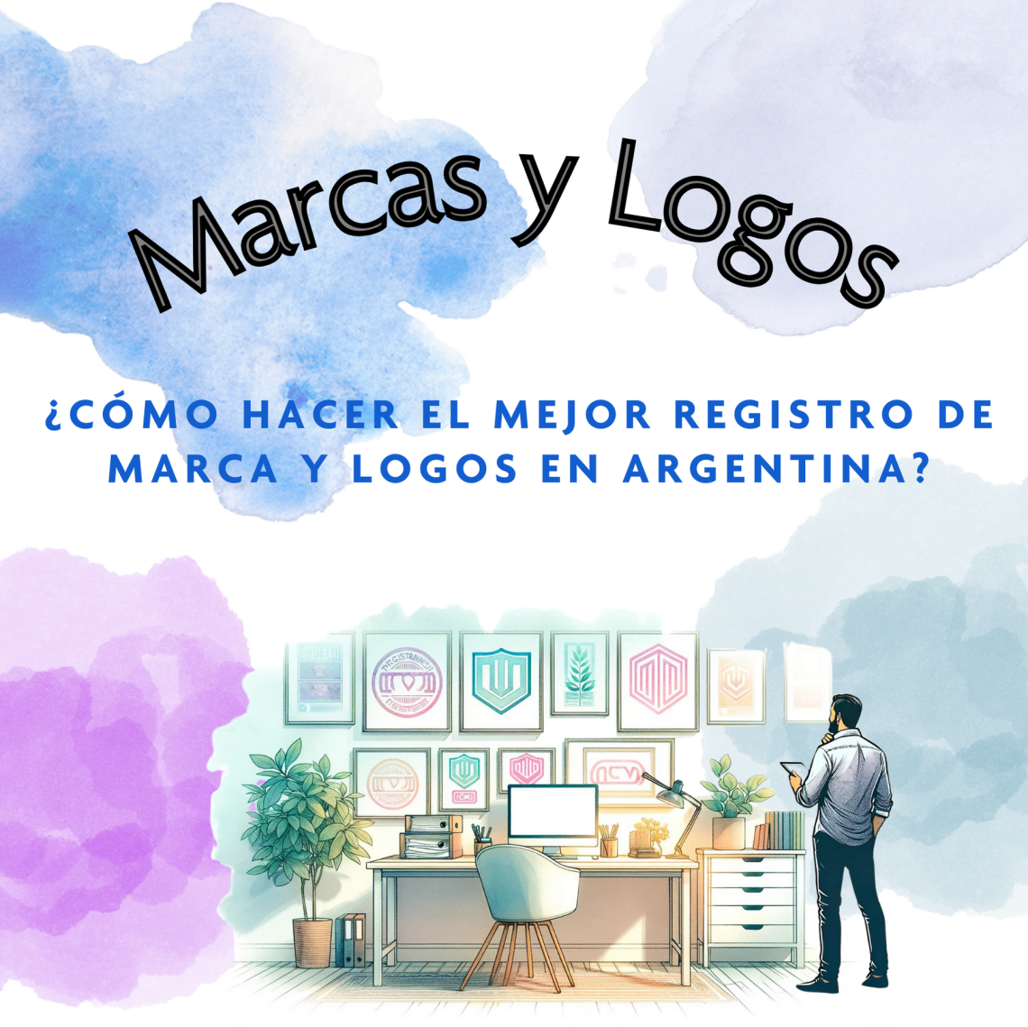 ¿Cómo hacer el mejor registro de marca y logos en Argentina?