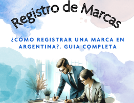 Cómo Registrar una Marca en Argentina: Una Guía Completa