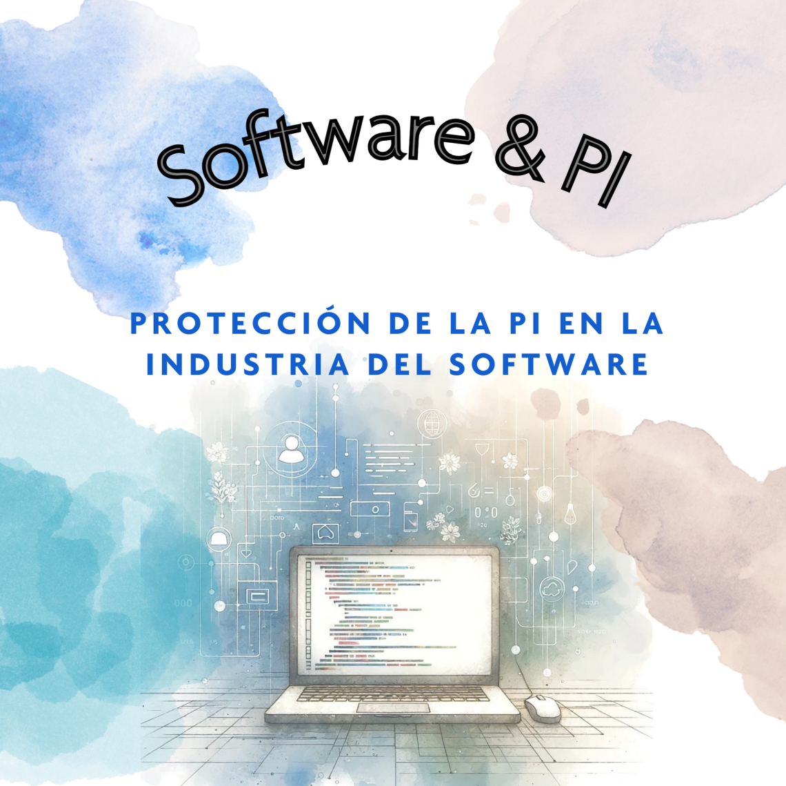 Protección de la Propiedad Intelectual en la Industria del Software