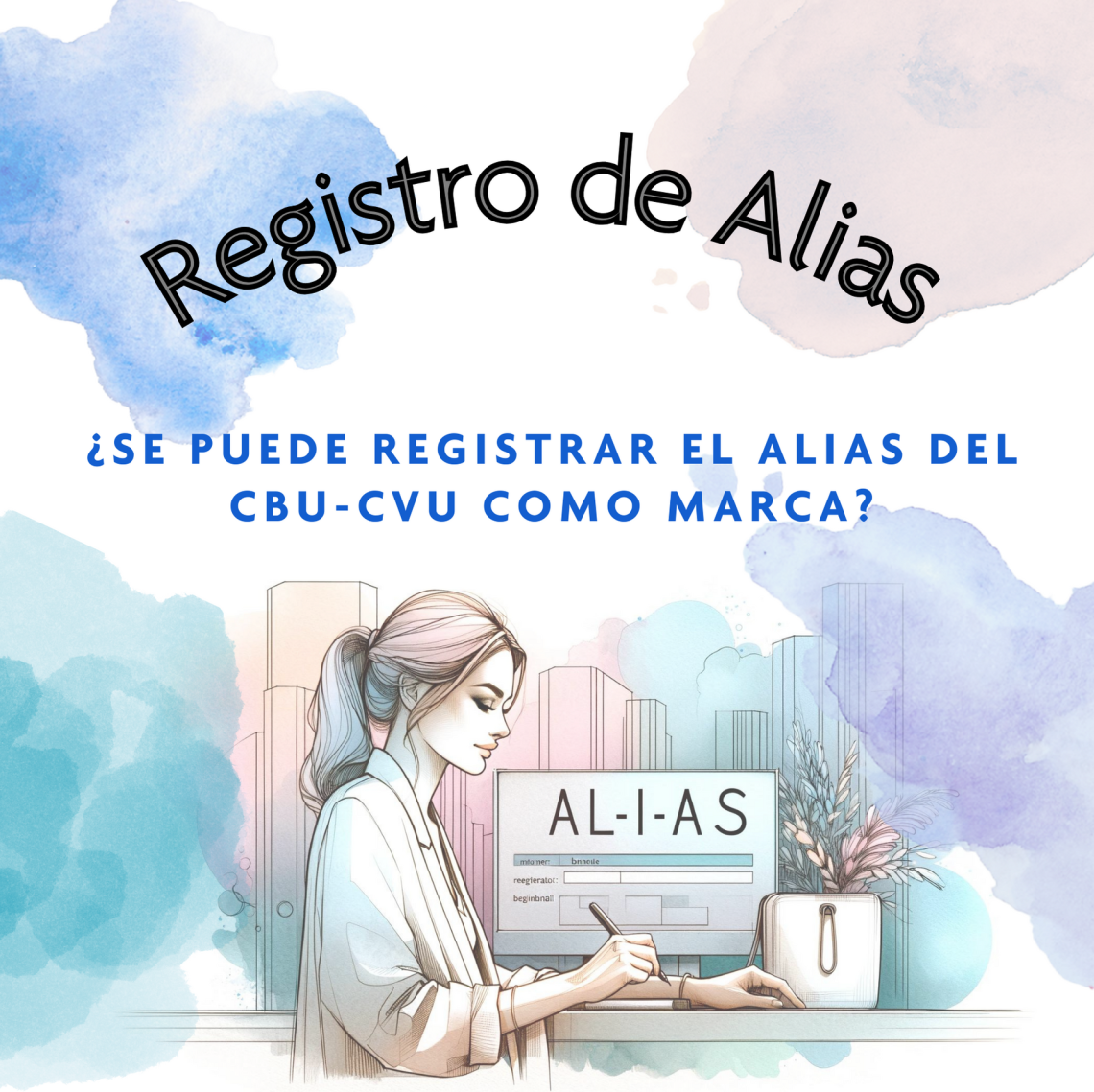¿Se puede registrar el Alias de CBU-CVU como Marca?
